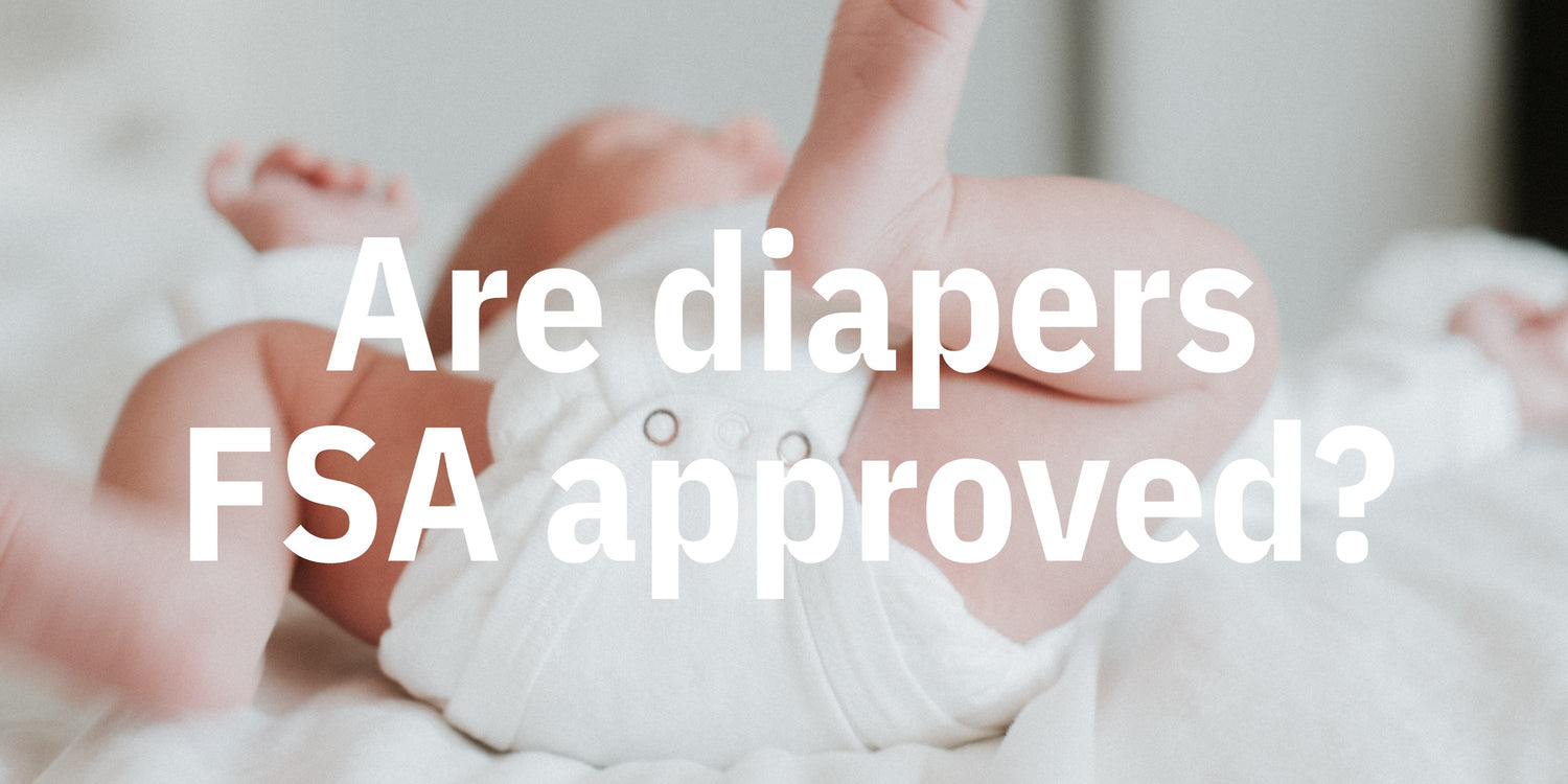 Are diapers and other baby products FSAapproved? BuyFSA